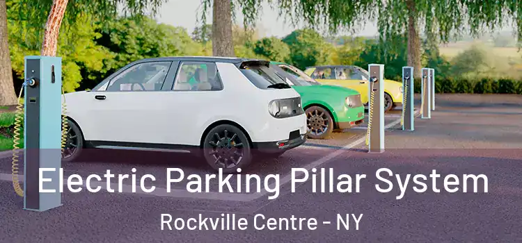 Electric Parking Pillar System Rockville Centre - NY