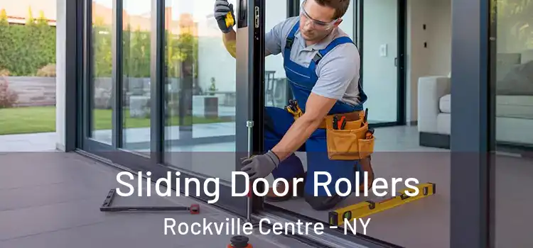 Sliding Door Rollers Rockville Centre - NY